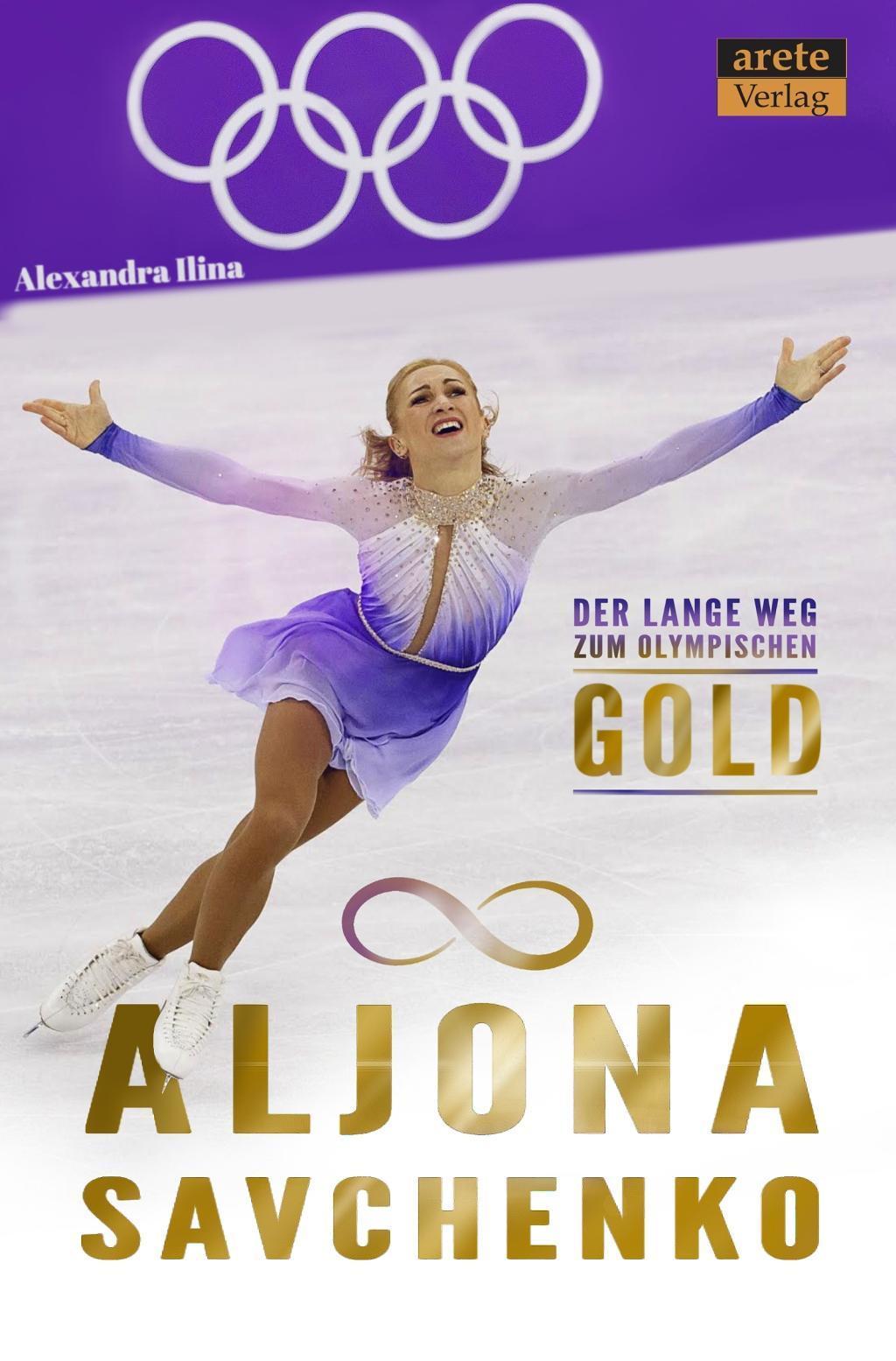 Biografie: „Aljona Savchenko. Der lange Weg zum olympischen Gold“